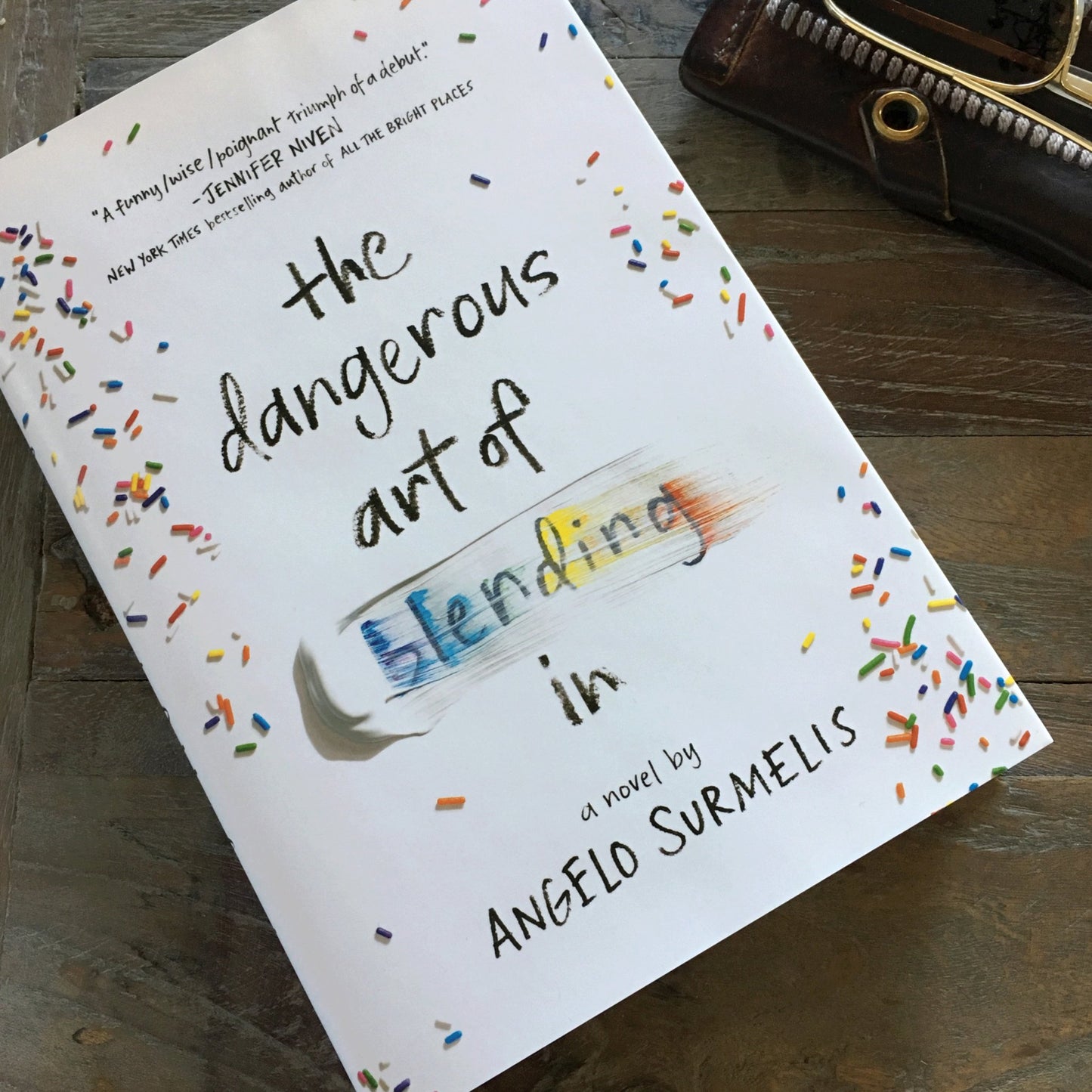 The Dangerous Art of Blending In (signed copy) - angelo:HOME - books